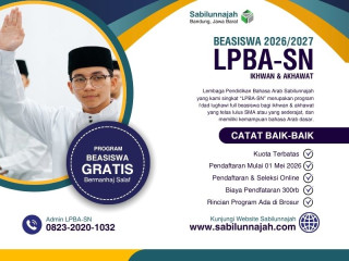 Beasiswa Gratis LPBA Sabilunnajah Ikhwan & Akhawat